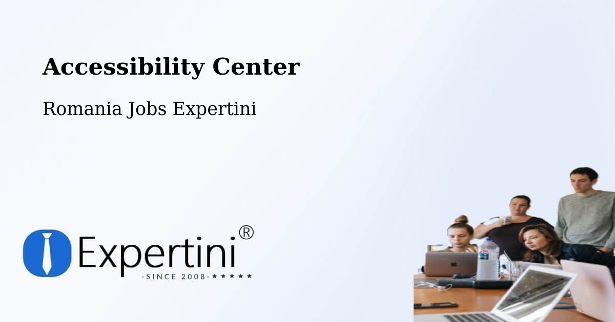 Accessibility Statement – Coteşti - Romania Jobs Expertini