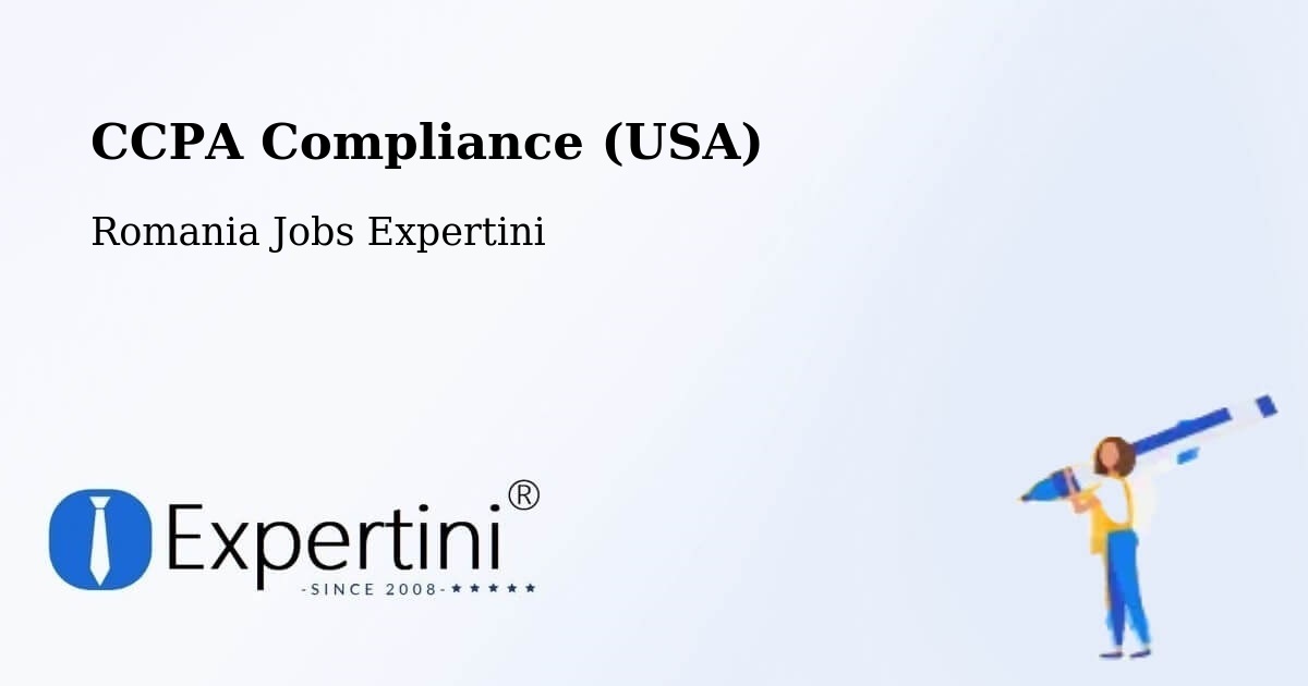 CCPA Privacy Rights & Compliance Notice – Coteşti - Romania Jobs Expertini