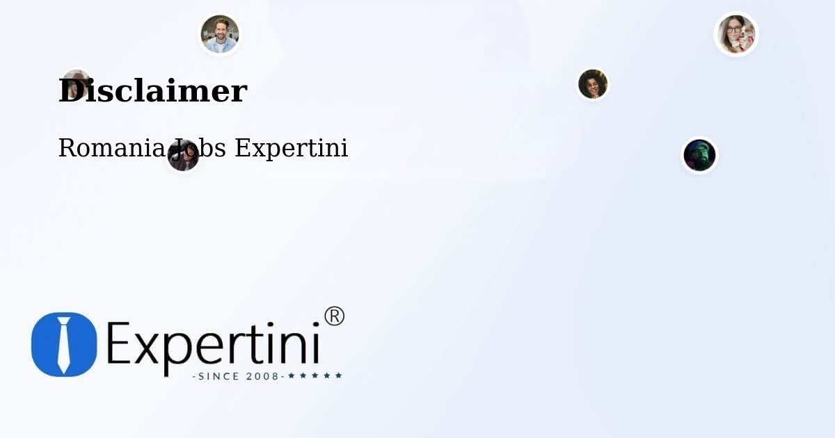 Disclaimer – Coteşti - Romania Jobs Expertini