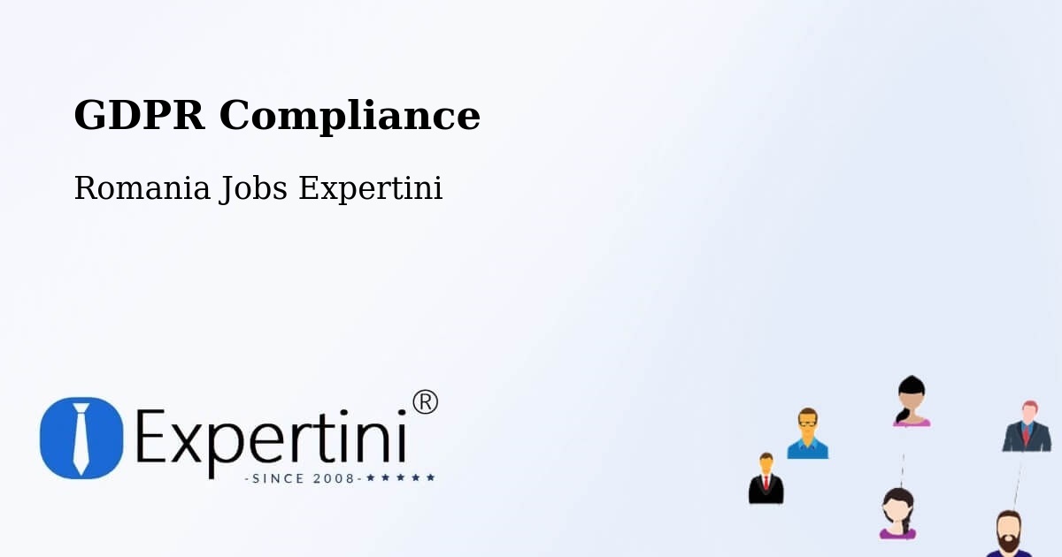 EU GDPR Compliance Statement – Coteşti - Romania Jobs Expertini